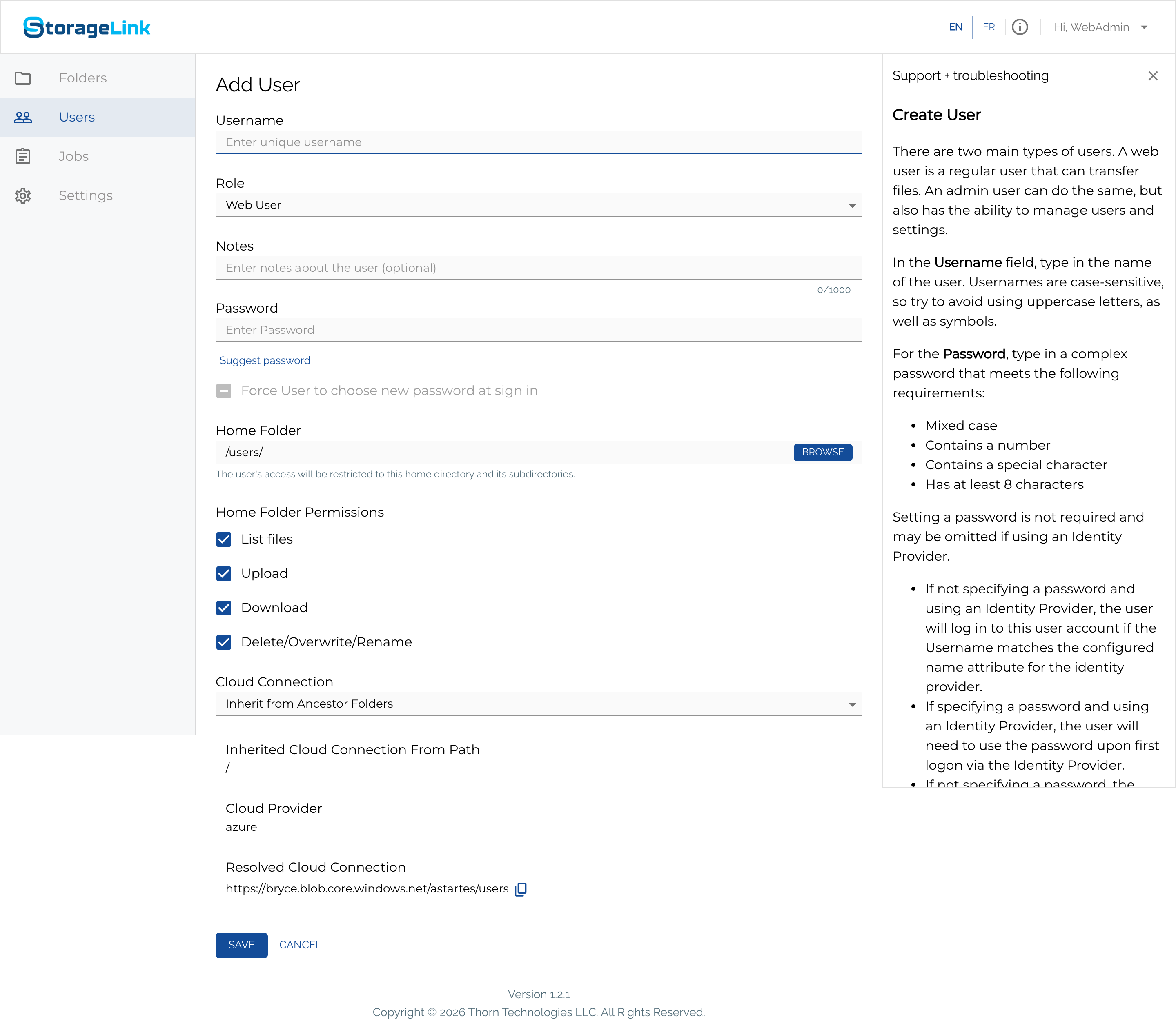 The blank Add User form showing the Username, Role, Notes, Password, Home Folder, Home Folder Permissions, and Cloud Connection fields